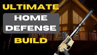 ULTIMATE 300 Blackout Home Defense Build [upl. by Benisch]