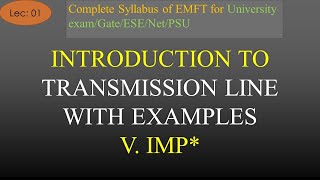 Introduction to Transmission Line with Examples  EMFT  R K Classes  Lec 1  Hindi [upl. by Scheld]