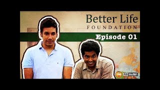 Better Life Foundation  Episode 01  The Man from Dharavi [upl. by Fernande332]