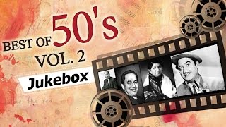 Best of 50s Hindi Songs HD  Jukebox 2  Evergreen Bollywood Black amp White Old Hits 19501959 [upl. by Corry]