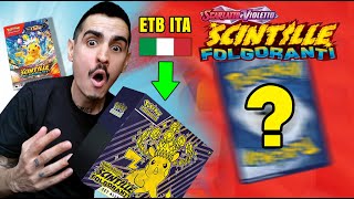 HO PULLATO UNA DELLE CARTE PIU RARE⚡💸 Apro un ETB di SCINTILLE FOLGORANTI ITA [upl. by Mroz]