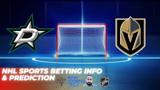 Dallas Stars VS Las Vegas Golden Knights Game 7 NHL Sports Betting Info for 5524 [upl. by Brotherson]