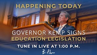 Gov Kemp Signs Legislation Strengthening Education System in Georgia [upl. by Steele]