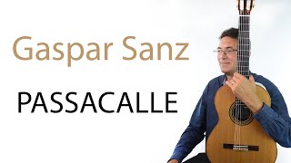 Gaspar Sanz  Passacalle Valentin Spasov [upl. by Kahlil]