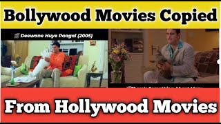 Bollywood Movies Copied from Hollywood Movies Part 1  Deewane Huye Pagal Copied from Hollywood [upl. by Erda]