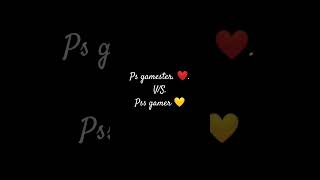 ps gamester vs pss gamer [upl. by Tate]