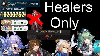 Healer Only VS Protocol Threshold 8 [upl. by Nellahs]