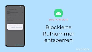 Blockierte Rufnummer entsperren Android 14 [upl. by Eirellav]