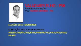 Eleições 2016  Jingle Valadares Filho PSB  Prefeito AracajuSE [upl. by Chavaree]