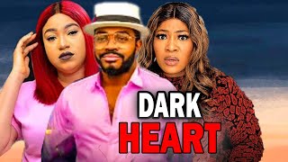 DARK HEART FULL MOVIE MALEEK MILTON CHIZOBA NWOKYO QUEENETH 2023 LATEST NOLLYWOOD FULL MOVIES [upl. by Seidnac336]