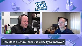 YDS How Does a Scrum Team Use Velocity to Improve [upl. by Tailor]