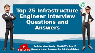 Top 25 Infrastructure Engineer Interview Questions and Answers [upl. by Oirevlis832]