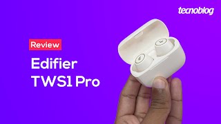 Fone Bluetooth Edifier TWS1 Pro  Review Tecnoblog [upl. by Noell371]