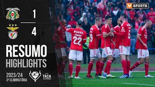 Resumo Lusitânia 14 Benfica Taça de Portugal 2324 [upl. by Hedi]