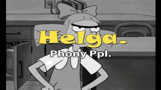 Phony Ppl  Helga Lyrics [upl. by Gass]