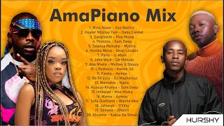 AmaPiano Mix BEST OF AMAPIANO  Mina Nawe  Fatela  Stimela  Abo Mvelo  Sengizwile  Hurshy [upl. by Aicilav]