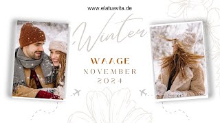 Waage ♎ November 2024 ✨🍀💖 Die Quintessenz ist echte Liebe [upl. by Palla]