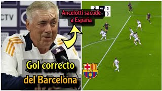 El inesperado comentario de Ancelotti sobre la anulación del gol del Barcelona ante la Sociedad [upl. by Deina]