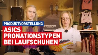 Supination oder Überpronation – diese Pronationstypen gibt’s bei Asics  Produktvorstellungen [upl. by Joo]