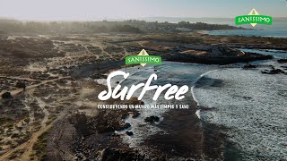 Surfree by Sanissimo  Construyendo un Mundo más Limpio y Sano Campaña Completa [upl. by Shuping]