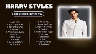 Harry Styles Playlist 2024  Best Songs Collection 2024  Harry Styles Greatest Hits Songs [upl. by Elodie]