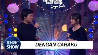 Arsy Widianto Ft Brisia Jodie  Dengan Caraku [upl. by Yanahs947]