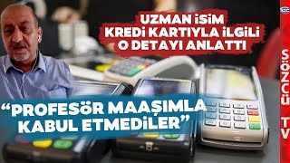 Uzman İsim Riskle Karşı Karşıyayız Dedi Kredi Kartında O Detaya Dikkat Çekti [upl. by Beshore]