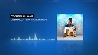 Jah Prayzah Dj Tira Nomfundo  Tocheka [upl. by Yanehc]