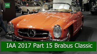 Frankfurt Auto Show IAA 2017 Part 15 Brabus Classic Car [upl. by Flodur]