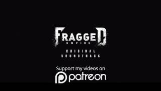 Fragged Empire OST  The Fallen [upl. by Willie]