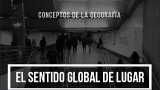 El sentido global de lugar [upl. by Olegnad]