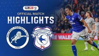 HIGHLIGHTS  CARDIFF CITY vs MILLWALL [upl. by Notsnhoj]