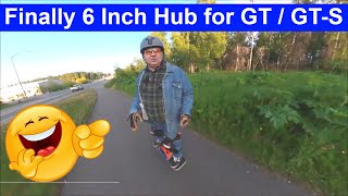 Finally 6 Inch Hub for GT  GTS Onewheel from Future Motion [upl. by Ardnac658]