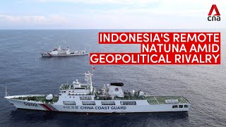 Indonesias remote Natuna islands and the tensions in the South China Sea [upl. by Noman]