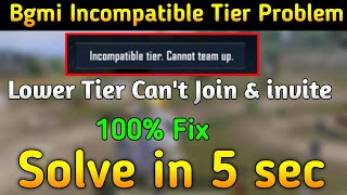 Bgmi Incompatible Tier Problem fixed  bgmi team invite incompatible tier [upl. by Eelanna]