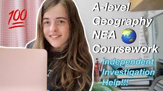 How to get Full Marks in the Edexcel Alevel Geography NEA coursework Independent Investigation [upl. by Haveman]