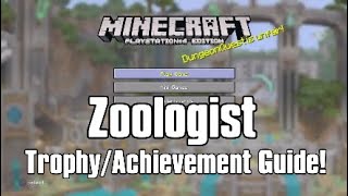 Minecraft  Zoologist  TrophyAchievement Guide [upl. by Parthenia]