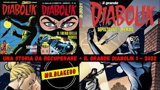 Il Grande Diabolik 12022  Sepolto Vivo Il Remake 12021 [upl. by Nathanial]