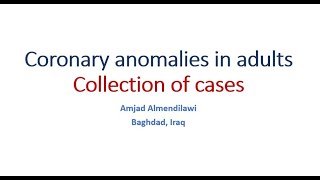 coronary anomalies in adults [upl. by Christiansen547]