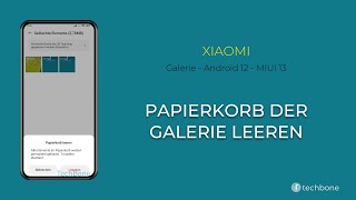 Papierkorb der Galerie leeren  Xiaomi Android 12  MIUI 13 [upl. by Anaile783]