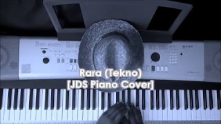 Rara Tekno Piano Cover by JD Solfa [upl. by Yesdnik]