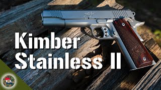 This 1911 is Awesome The Kimber Stainless II [upl. by Semaj]