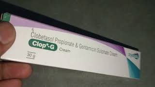 Clobetasol Propionate amp Gentamicin Sulphate Cream Uses in hindi  Clop G cream kese uses kare [upl. by Labotsirhc]