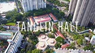 Tanglin Halt  Singapore  2017 [upl. by Fredi975]