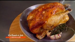 Recette  Poulet rôti de Thierry Marx  Les Carnets de Julie  Le poulet rôti [upl. by Slohcin]