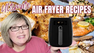 10 🤩 ULTIMATE AIR FRYER RECIPES FOR BEGINNERS amp BEYOND FIRST THINGS YOU MUST MAKE IN THE AIR FRYER [upl. by Nnyllaf]