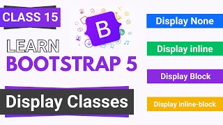 Bootstrap Tutorial Bootstrap Display Classes  Bootstrap full course in HindiUrdu  Class 15 [upl. by Beka633]