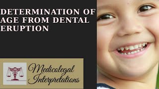 Determination of Age from Dental Eruption [upl. by Enavi]