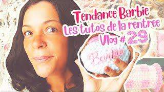 VLOG29 Crochet  Tendance Barbie  Tuto de la rentree  Ouvrage en cours [upl. by Esinaj439]