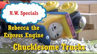 NW Specials Rebecca The Express Engine Chucklesome Trucks [upl. by Obola]